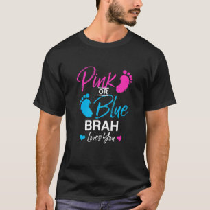 Geschlecht zeigt Brah Baby Shower Brother 2 T-Shirt