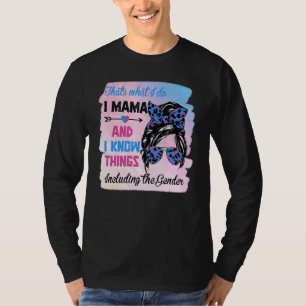 Geschlechterenthüllung Mama Ich weiß Bescheid Mutt T-Shirt
