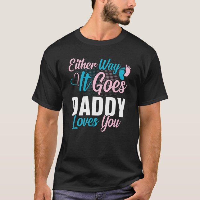 Geschlechterverkündung auf beiden Wegen geht es be T-Shirt (Vorderseite)