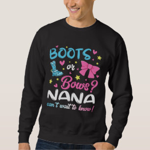Geschlechtsenthüllung Stiefel oder Bögen Nana pass Sweatshirt