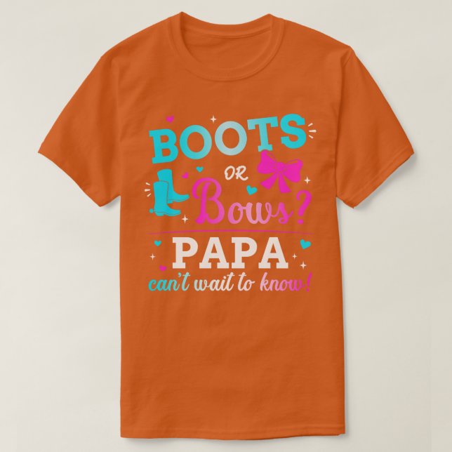Geschlechtsenthüllungsstiefel oder -bögen Papa pas T-Shirt (Design vorne)
