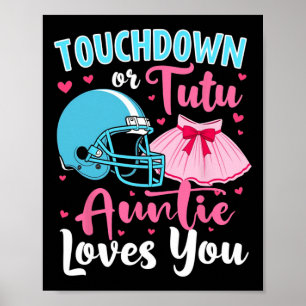 Geschlechtsspezifische Touchdown- oder Tutu-Lieben Poster