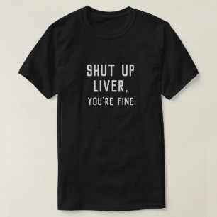 GESCHLOSSENE LEBER, sind SIE FEIN T-Shirt