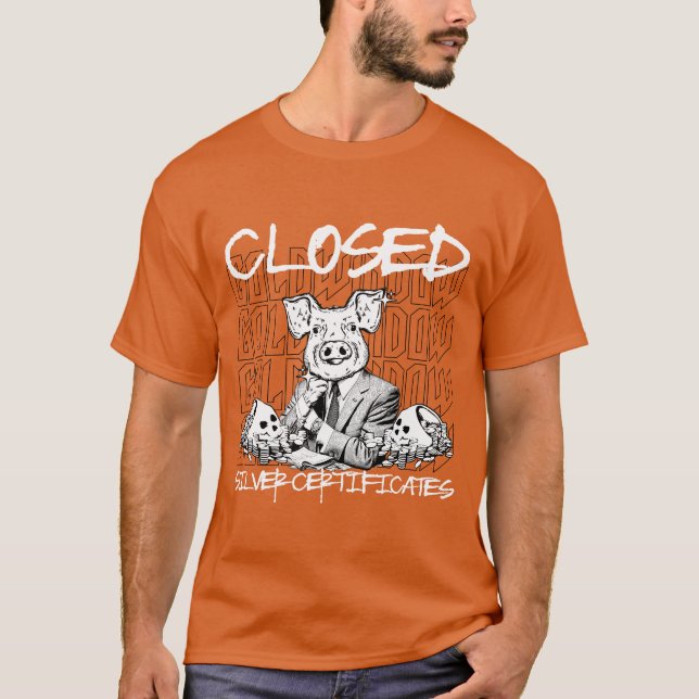 Geschlossene Silberzertifikate T-Shirt (Vorderseite)