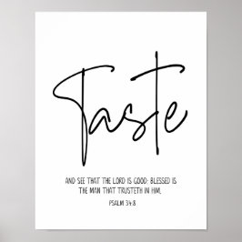 Geschmack und Sehen, Psalm 34:8, Schrift, modern Poster