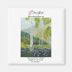 "Geschnitzt in einem Baum " Magnet