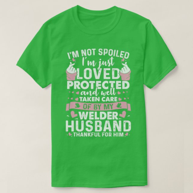 Geschützt von Welder Husband Proud Welder s F T-Shirt (Design vorne)