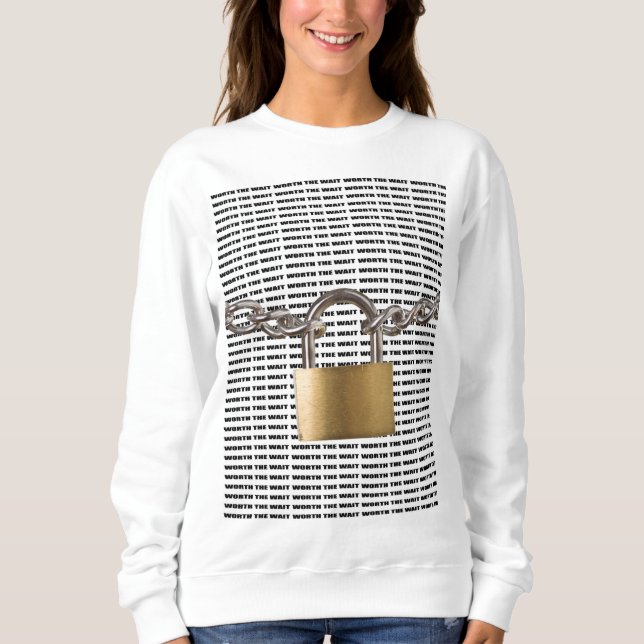 Geschützt/wert das Wartezeit Lang-Hülse Sweatshirt (Vorderseite)