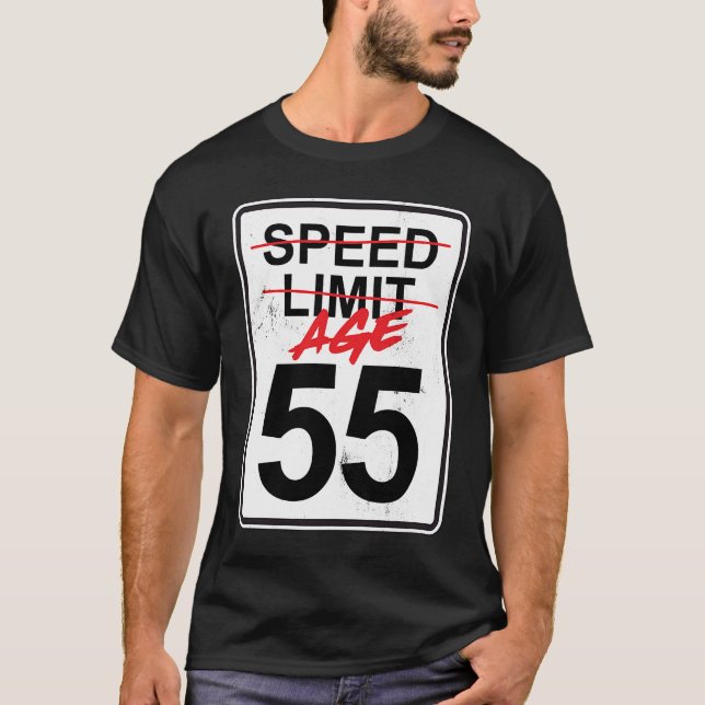 Geschwindigkeitsbegrenzungsalter 55 55. Geburtstag T-Shirt (Vorderseite)
