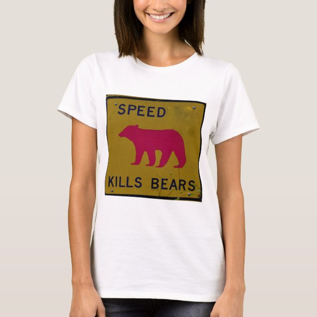 Geschwindigkeitstötungsbär T-Shirt (Vorderseite)