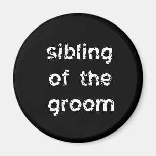 Geschwister des Bräutigams Magnet