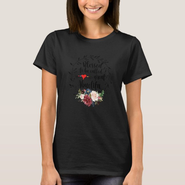 Gesegnet, als Great Abuelita Herz Floral genannt w T-Shirt (Vorderseite)