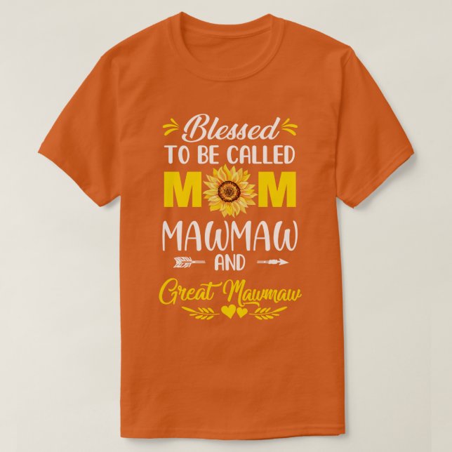 Gesegnet, als Mama Mawmaw großen Mawmaw Mothe gena T-Shirt (Design vorne)