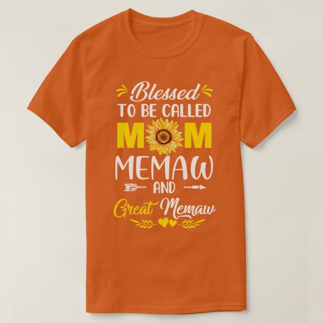 Gesegnet, als Mama Memaw Great Memaw Mütter genann T-Shirt (Design vorne)