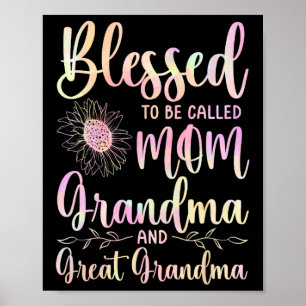 Gesegnet, als Mama Oma und große Oma genannt zu we Poster