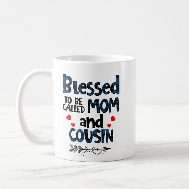 Gesegnet als Mama und Cousin Kaffeetasse (Links)