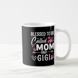 Gesegnet, als Mama und Gigi Muttertagsflo bezeichn Kaffeetasse
