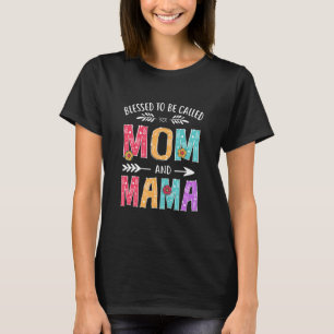 Gesegnet, als Mama und Mama Funny Mütter bezeichne T-Shirt