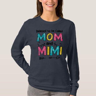 Gesegnet, als Mama und Muttertag Mimis bezeichnet  T-Shirt