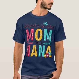 Gesegnet als Mama und Nana T-Shirt