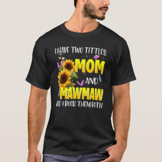 Gesegnet als Mawmaw Sonnenblume Mawmaw T-Shirt