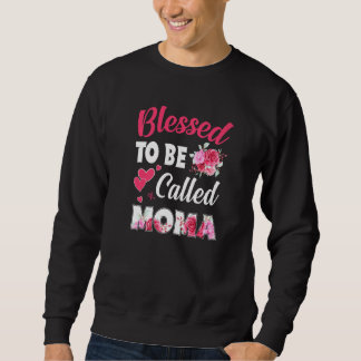 Gesegnet, als Moma Funny Floral Moma Mutter genann Sweatshirt
