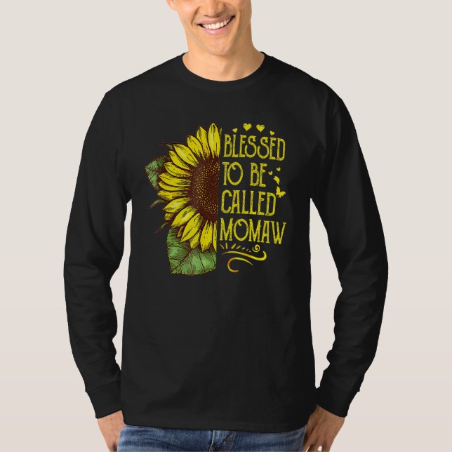 Gesegnet, als Momaw Oma Sonnenblume Mothe genannt  T-Shirt (Vorderseite)