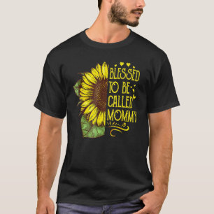 Gesegnet, als Mommy Oma Sonnenblume Mothe genannt T-Shirt