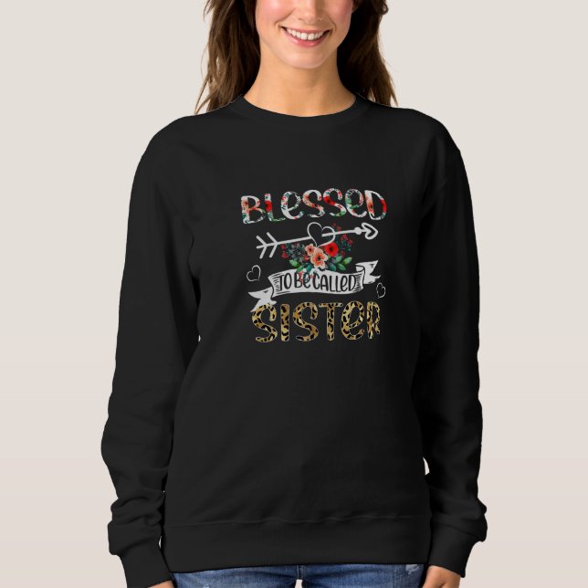 Gesegnet als Schwester Leopard Funny Sister Sweatshirt (Vorderseite)