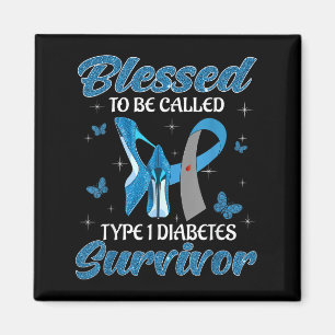 Gesegnet als T1d Typ 1 Diabetes Survivor Magnet
