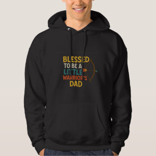 Gesegnet, der Vater eines kleinen Kriegers zu sein Hoodie