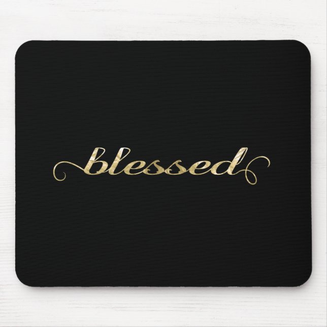Gesegnet, Goldc$folie-blick inspirierend dankbares Mousepad (Vorne)
