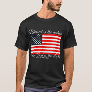 Gesegnet ist die Nation Psalm 3312 4. Juli Flag T-Shirt