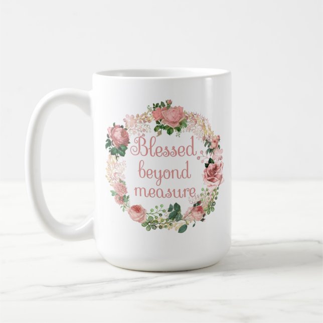 Gesegnet jenseits von Maßnahme/rot rosa Blumenstra Kaffeetasse (Links)