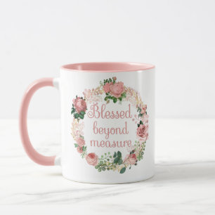 Gesegnet jenseits von Maßnahme/rot rosa Blumenstra Tasse