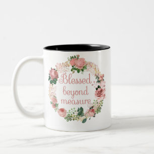 Gesegnet jenseits von Maßnahme/rot rosa Blumenstra Zweifarbige Tasse