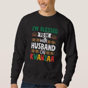 Gesegnet mit Ehemann auf Kwanzaa Fun African Ameri Sweatshirt