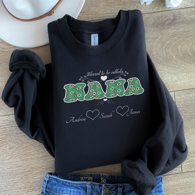 Gesegnet, NANA Sweatshirt genannt zu werden (Von Creator hochgeladen)