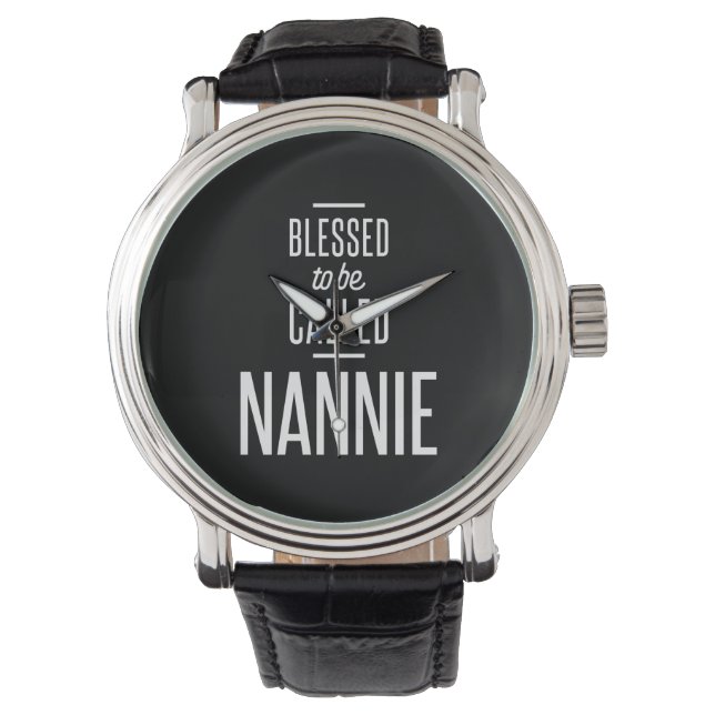 Gesegnet, Nannie genannt zu werden Armbanduhr (Vorderseite)