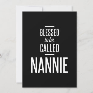 Gesegnet, Nannie genannt zu werden Einladung