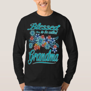 Gesegnet, Oma genannt zu werden T-Shirt