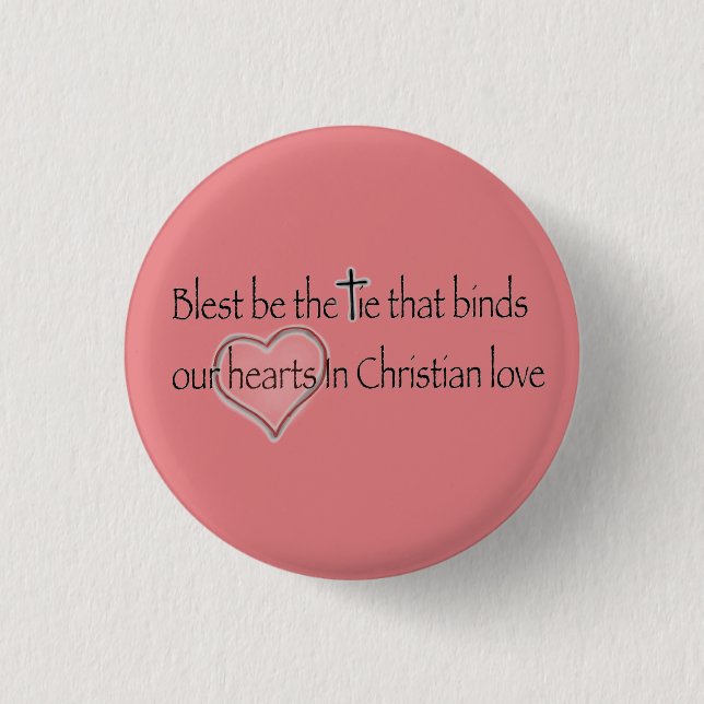 „Gesegnet sei das Band, das bindet“ Christliches Z Button (Vorderseite)