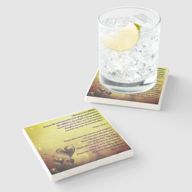 Gesegnet sei der Herr Psalm 28:6-7 Steinuntersetzer (Seitenansicht)