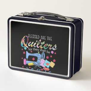 Gesegnet sind die Quilter für sie müssen Pieceme Metall Brotdose
