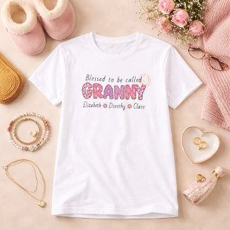 Gesegnet, um Granny Personalisiert Names zu heißen T-Shirt