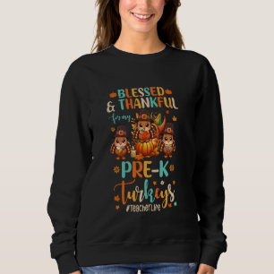 Gesegnet und dankbar für meinen vor der K. Sweatshirt