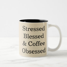 Gesegnet und kaffeebesessen Cup-Tasse Zweifarbige Tasse