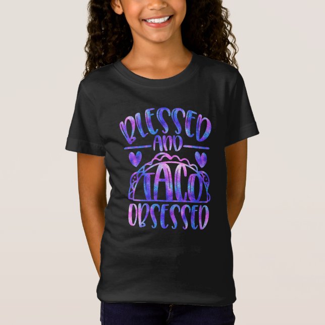 Gesegnet und Taco besessen Mädchen kühl iridescent T-Shirt (Vorderseite)