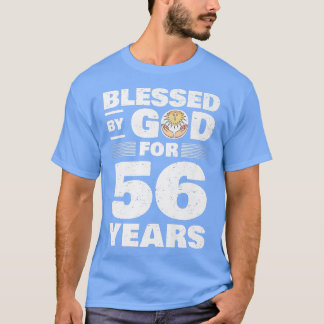 Gesegnet von Gott für 56 Jahre56. Geburtstagsprämi T-Shirt