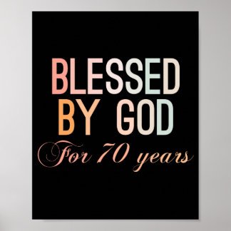 Gesegnet von Gott für 70 Jahre Poster